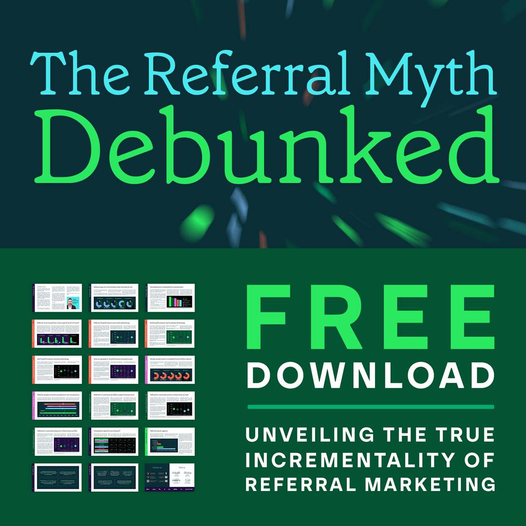 The Referral Myth Debunked 2024 Report